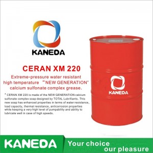 KANEDA CERAN XM 220 Grasime complexă de sulfonat de calciu la temperaturi ridicate de înaltă rezistență la apă la presiune extremă